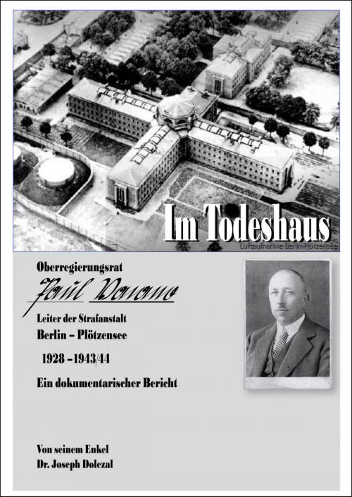 Cover of the book Im Todeshaus by Joseph Dolezal, epubli