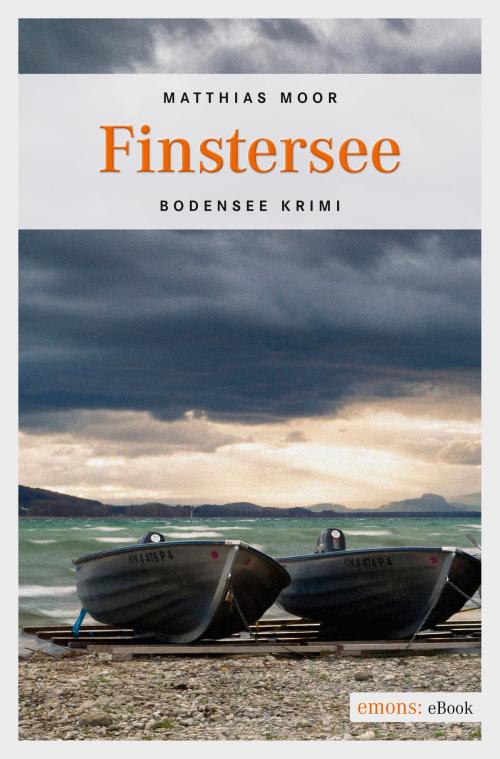Cover of the book Finstersee by Matthias Moor, Emons Verlag