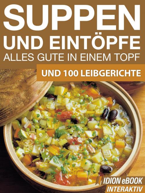 Cover of the book Suppen und Eintöpfe - Alles gute in einem Topf by Red. Serges Verlag, Serges Medien
