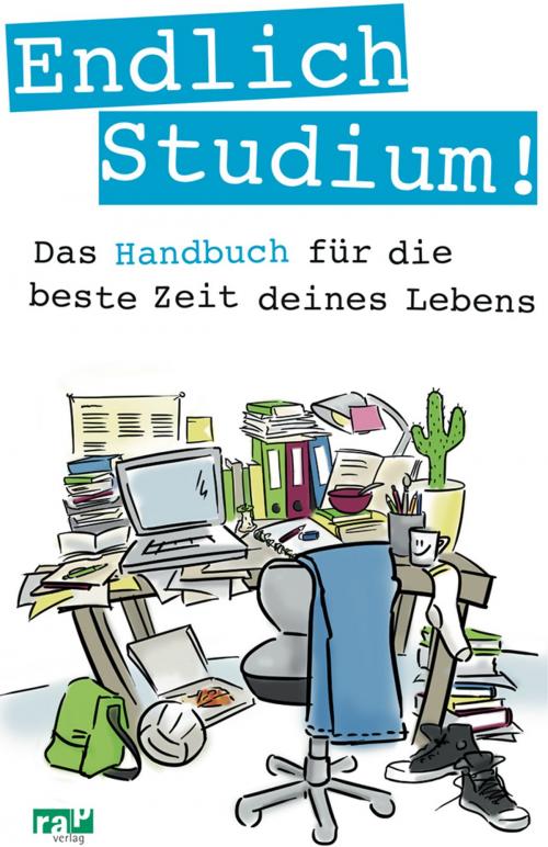 Cover of the book Endlich Studium! by , rap Verlag