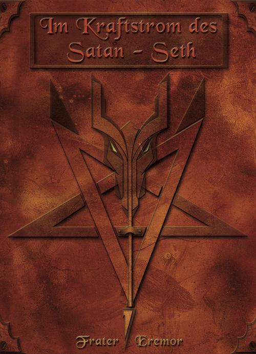 Cover of the book Im Kraftstrom des Satan-Seth by Frater Eremor, Edition Roter Drache