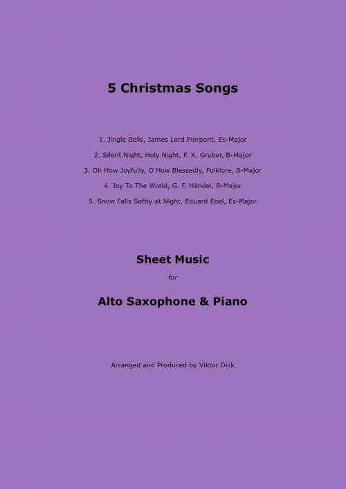 Cover of the book 5 Christmas Songs by Viktor Dick, vidimusic