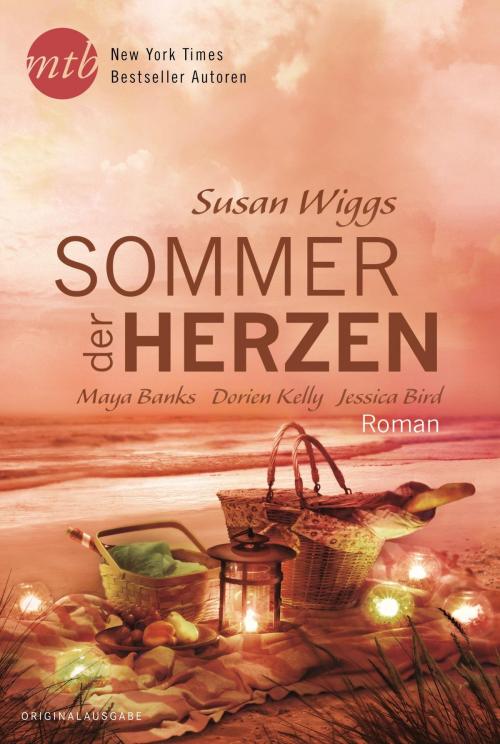 Cover of the book Sommer der Herzen by Susan Wiggs, Maya Banks, Dorien Kelly, Jessica Bird, MIRA Taschenbuch