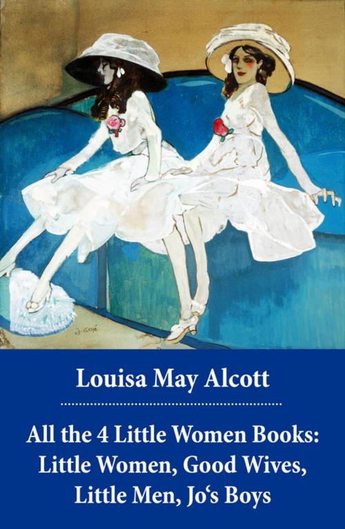 Cover of the book All the 4 Little Women Books: Little Women, Good Wives, Little Men, Jo's Boys by Louisa May Alcott, e-artnow