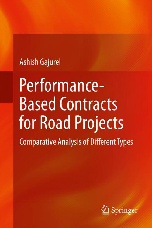 Cover of the book Performance-Based Contracts for Road Projects by Ashish Gajurel, Springer India