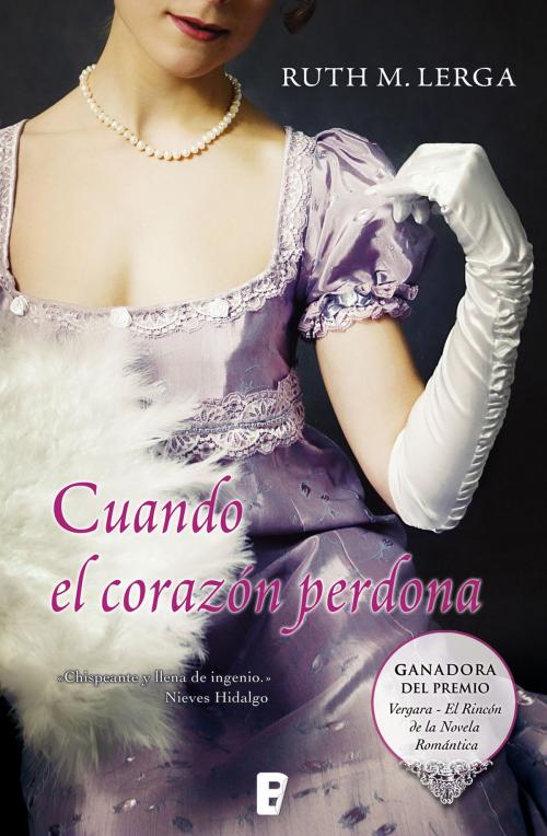 Cover of the book Cuando el corazón perdona (Premio Vergara - El Rincón de la Novela Romántica 2011) by Ruth M. Lerga, Penguin Random House Grupo Editorial España