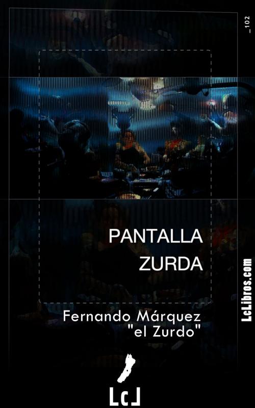 Cover of the book Pantalla zurda by Fernando Márquez, Erres Proyectos Digitales, S.L.U.