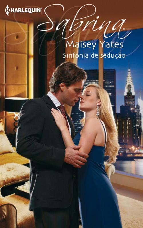 Cover of the book Sinfonia de sedução by Maisey Yates, Harlequin, uma divisão de HarperCollins Ibérica, S.A.