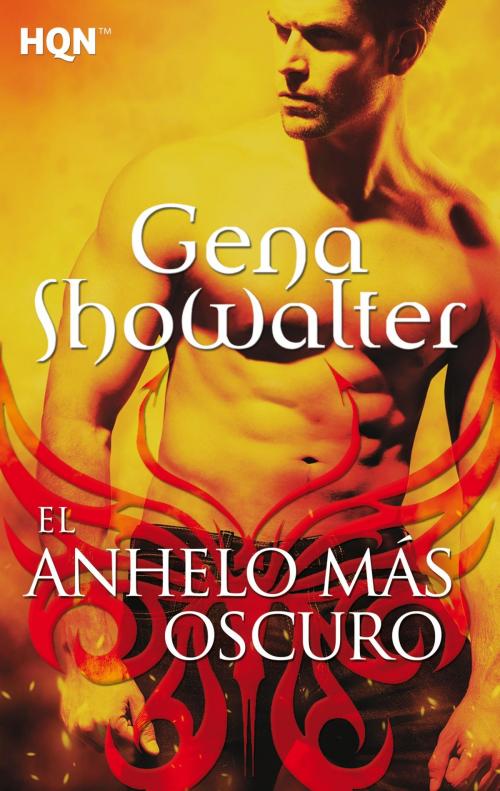 Cover of the book El anhelo más oscuro by Gena Showalter, Harlequin, una división de HarperCollins Ibérica, S.A.