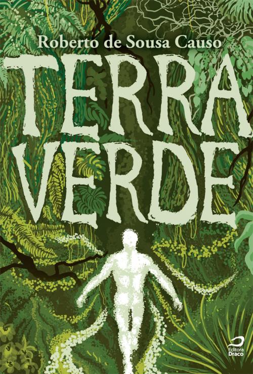 Cover of the book Terra Verde by Roberto de Sousa Causo, Editora Draco