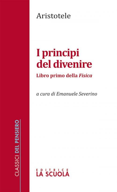 Cover of the book I principi del divenire by Aristotele, La Scuola