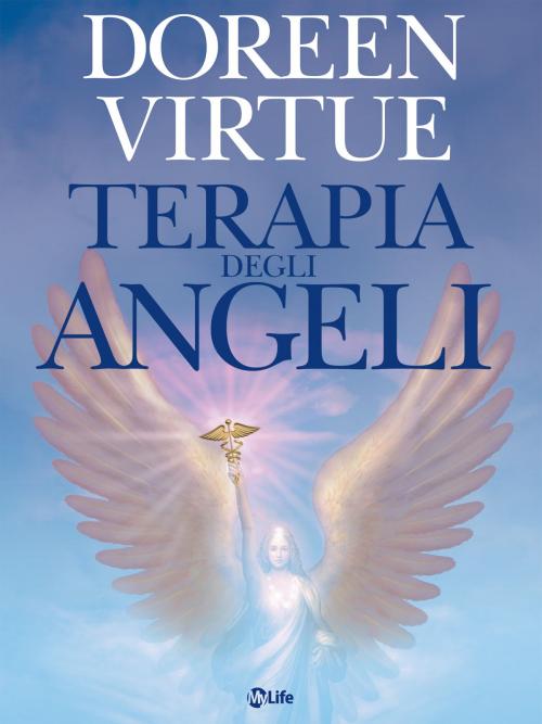 Cover of the book Terapia degli Angeli by Doreen Virtue, mylife