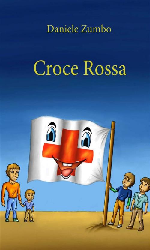 Cover of the book Croce Rossa by Daniele Zumbo, Youcanprint