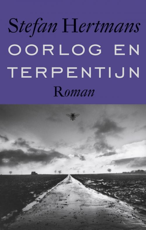 Cover of the book Oorlog en terpentijn by Stefan Hertmans, Bezige Bij b.v., Uitgeverij De