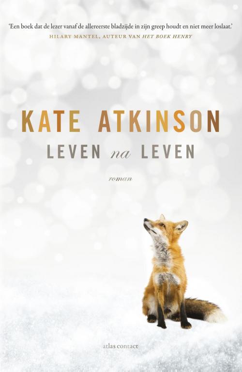 Cover of the book Leven na leven by Kate Atkinson, Atlas Contact, Uitgeverij