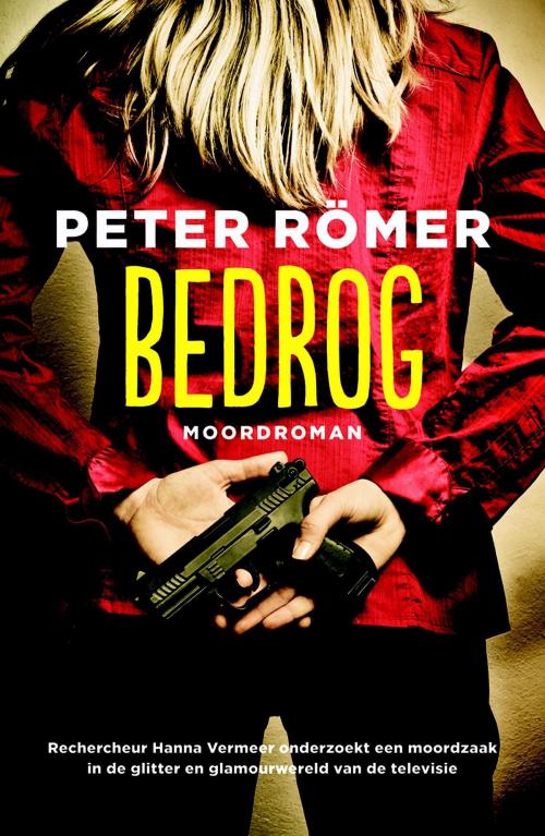 Cover of the book Bedrog by Peter Römer, VBK Media