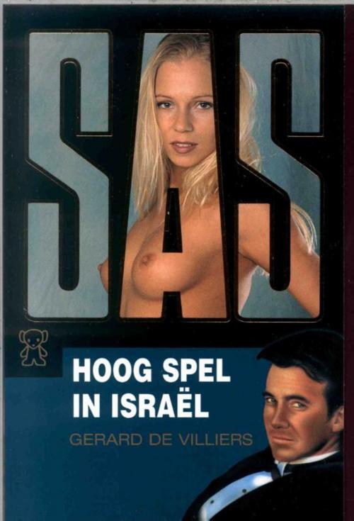 Cover of the book Hoog spel in Israel by Gérard de Villiers, Bruna Uitgevers B.V., A.W.