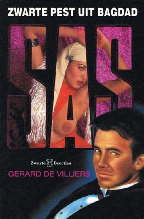 Cover of the book Zwarte pest uit Bagdad by Gérard de Villiers, Bruna Uitgevers B.V., A.W.