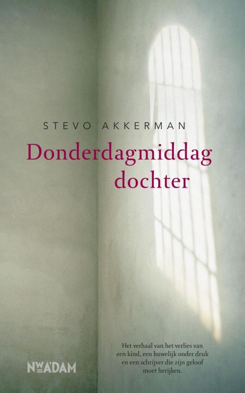 Cover of the book Donderdagmiddagdochter by Stevo Akkerman, Nieuw Amsterdam