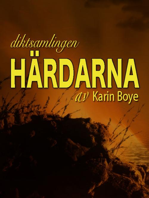 Cover of the book Härdarna by Karin Boye, Grammofonbolaget