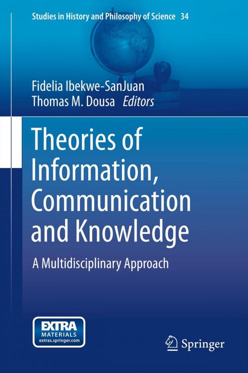 Cover of the book Theories of Information, Communication and Knowledge by , Springer Netherlands