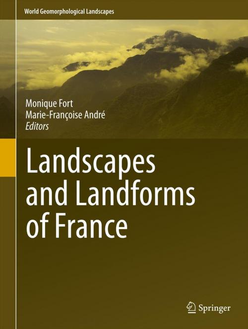 Cover of the book Landscapes and Landforms of France by , Springer Netherlands