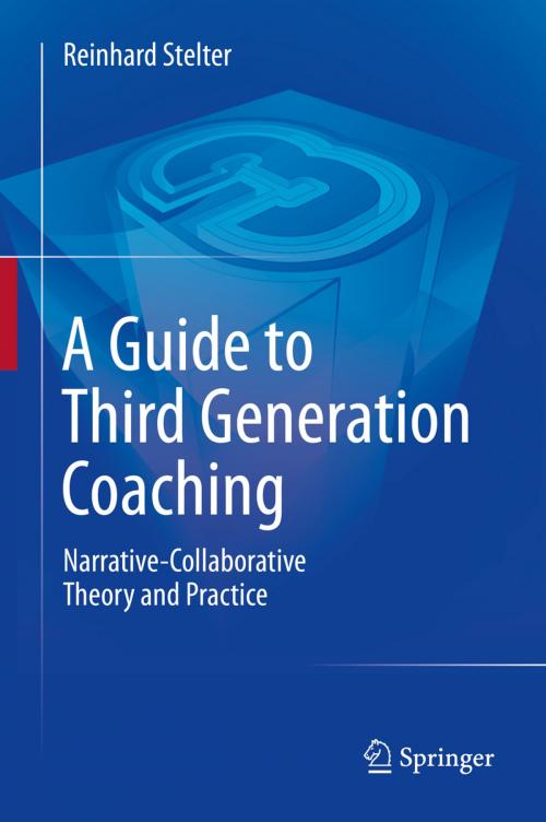 Cover of the book A Guide to Third Generation Coaching by Reinhard Stelter, Springer Netherlands