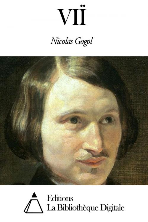 Cover of the book VIÏ by Nicolas Gogol, Editions la Bibliothèque Digitale