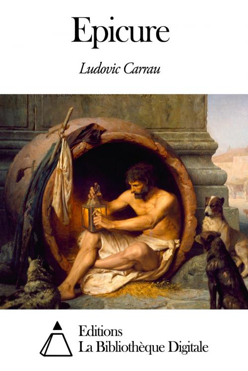 Cover of the book Epicure by Ludovic Carrau, Editions la Bibliothèque Digitale
