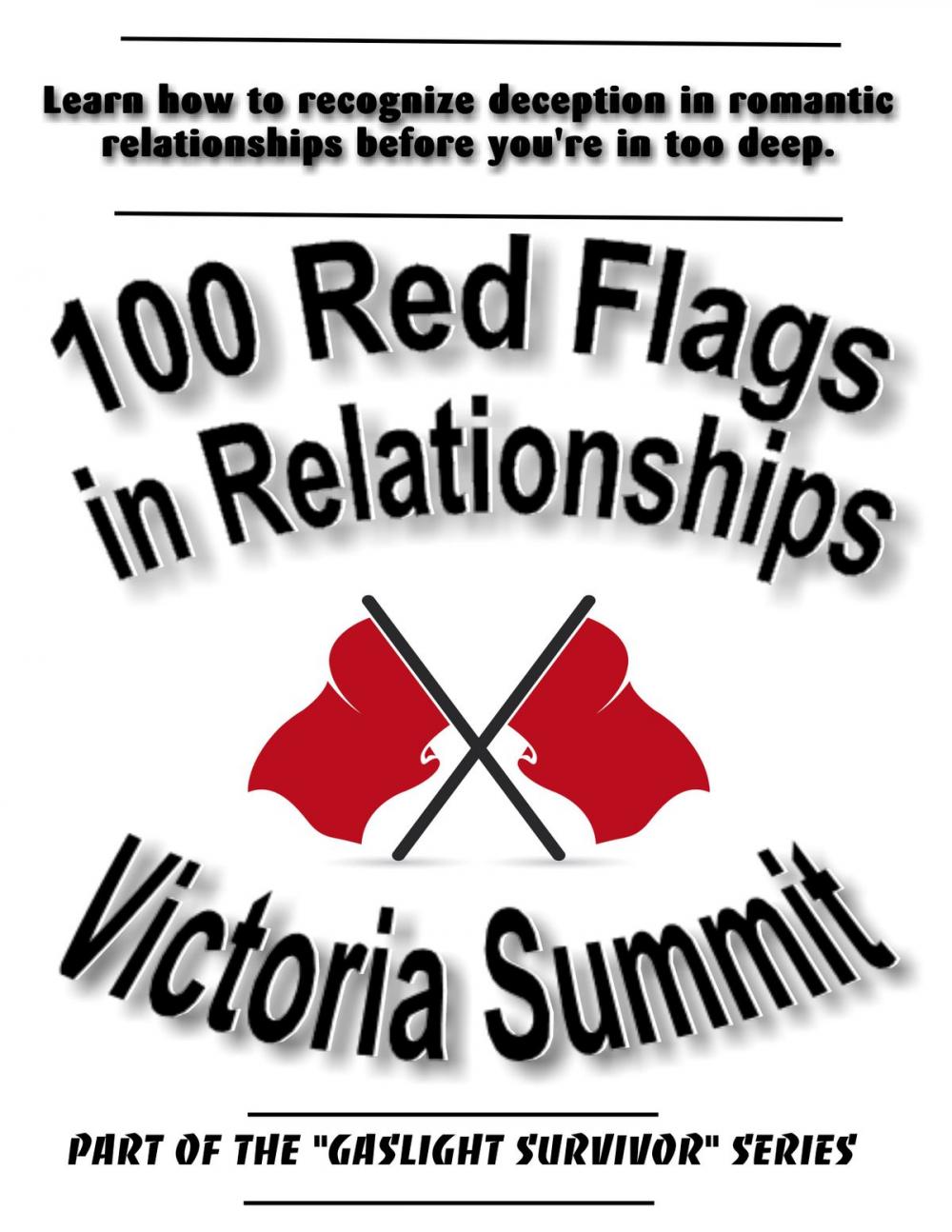 Big bigCover of 100 Red Flags in Relationships