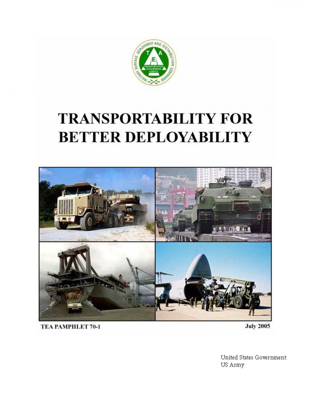 Big bigCover of Transportability for Better Deployability TEA Pamphlet 70-1 July 2005
