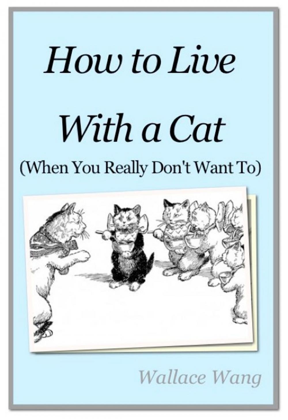 Big bigCover of How to Live with a Cat