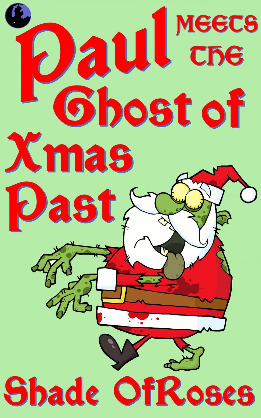 Big bigCover of Paul Meets the Ghost of Xmas Past