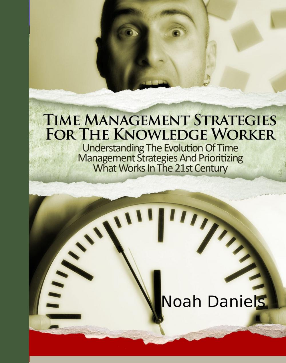 Big bigCover of Time Management Strategies For The Knowledge Worker