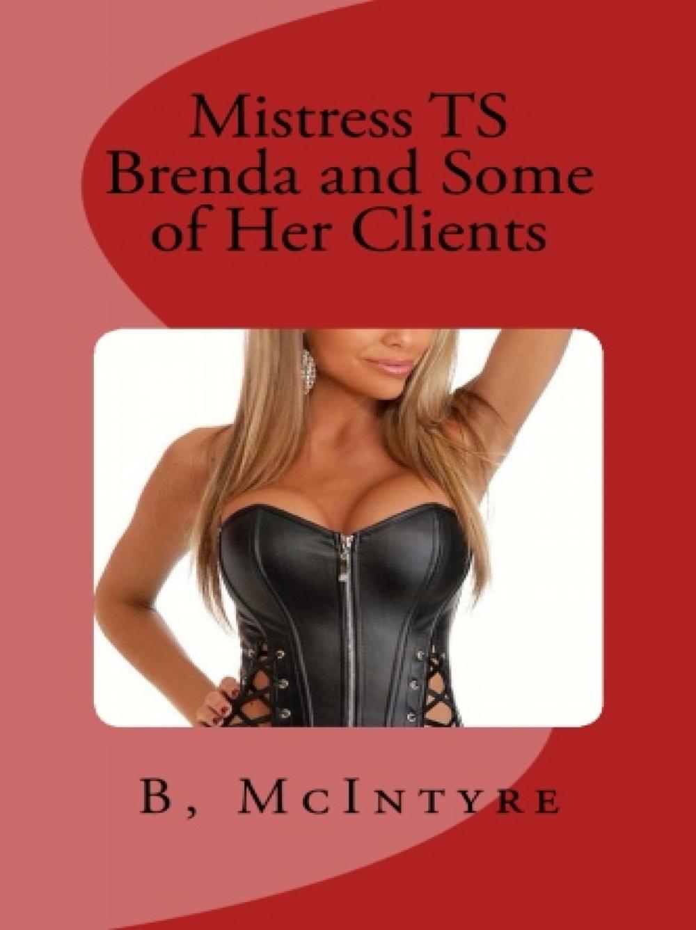 Big bigCover of Mistress TS Brenda and Some of Her Clients