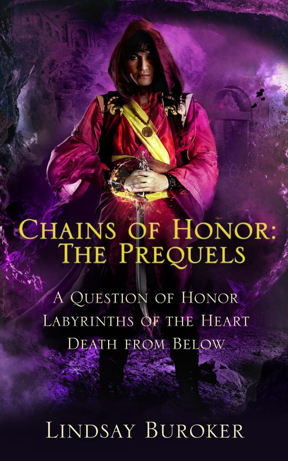 Big bigCover of Chains of Honor: the Prequels (Tales 1-3)