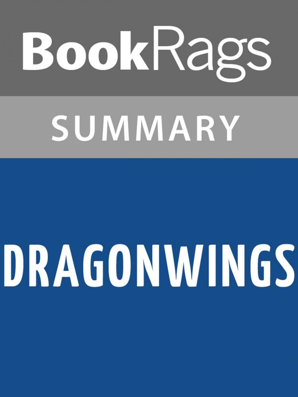 Big bigCover of Dragonwings by Laurence Yep | Summary & Study Guide
