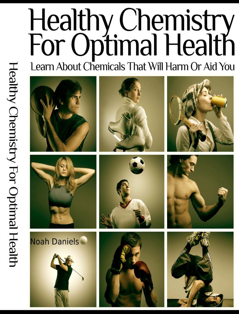 Big bigCover of Healthy Chemistry for Optimal Health
