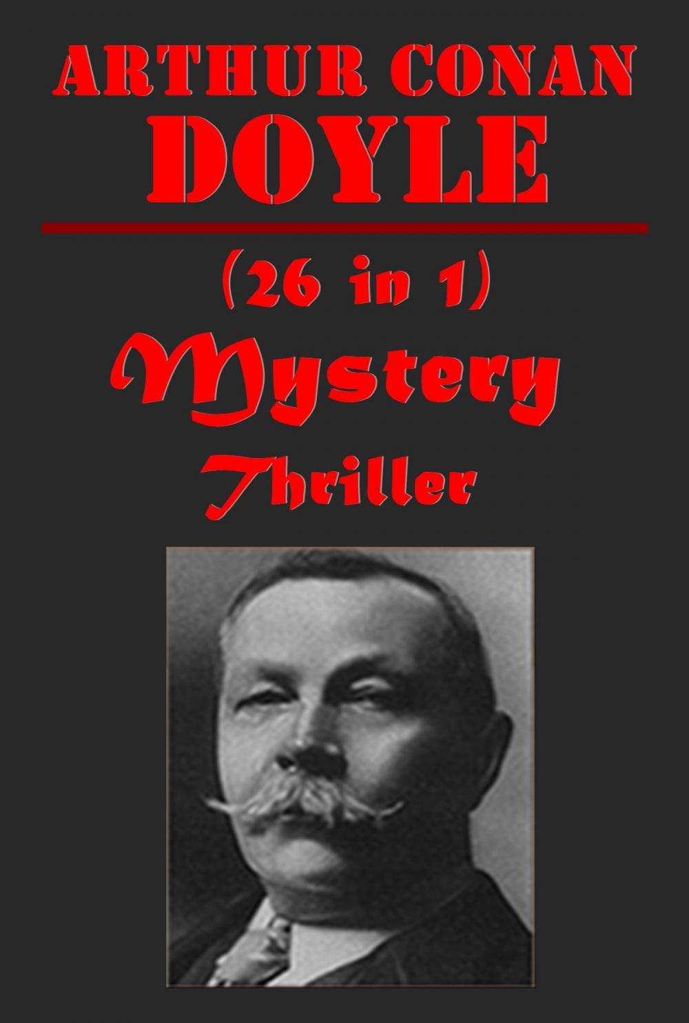 Big bigCover of 26 Mystery Horror Anthologies of Arthur Conan Doyle