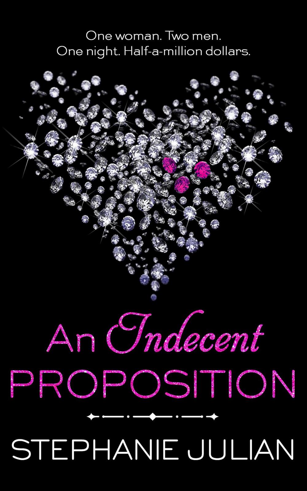 Big bigCover of An Indecent Proposition