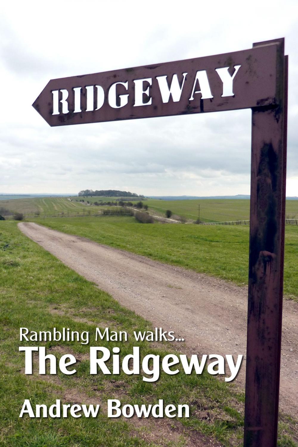 Big bigCover of Rambling Man Walks The Ridgeway