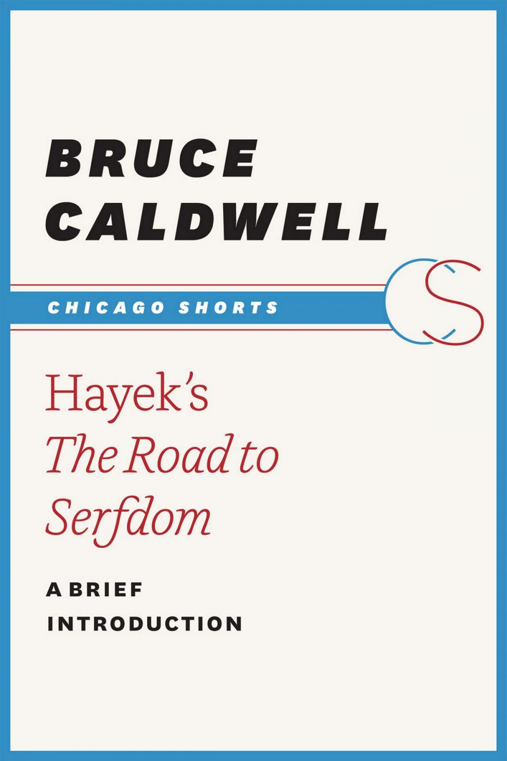 Big bigCover of Hayek's The Road to Serfdom