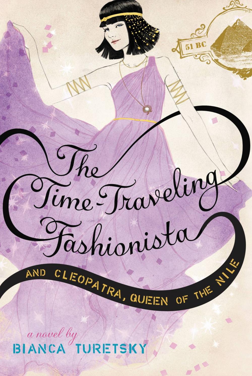 Big bigCover of The Time-Traveling Fashionista and Cleopatra, Queen of the Nile
