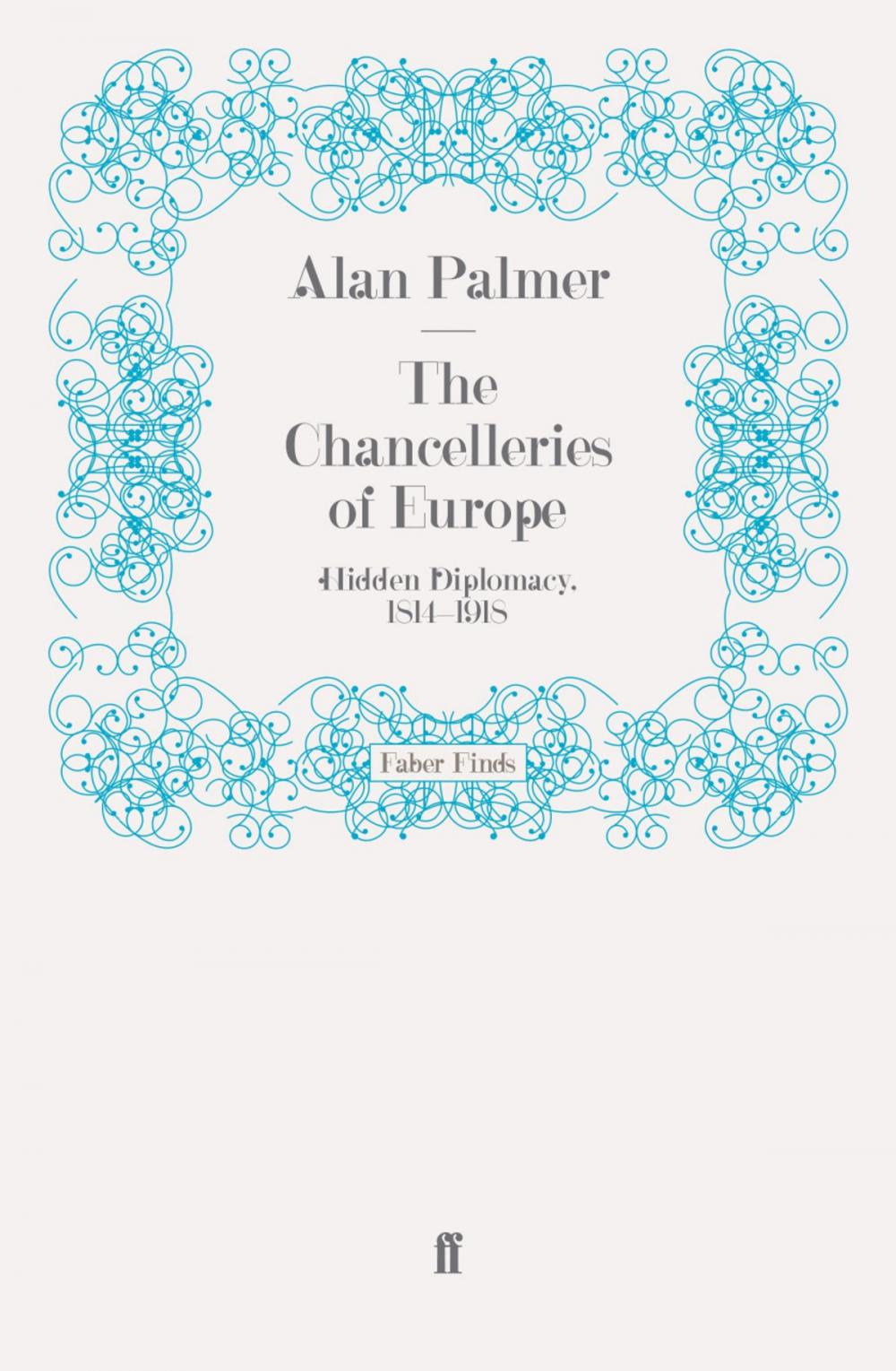 Big bigCover of The Chancelleries of Europe