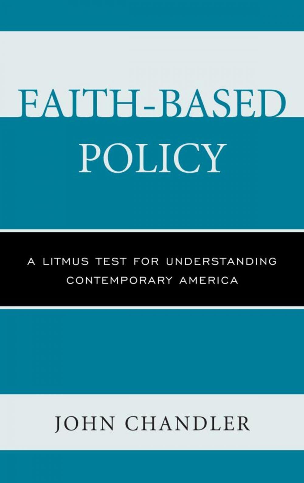 Big bigCover of Faith-Based Policy