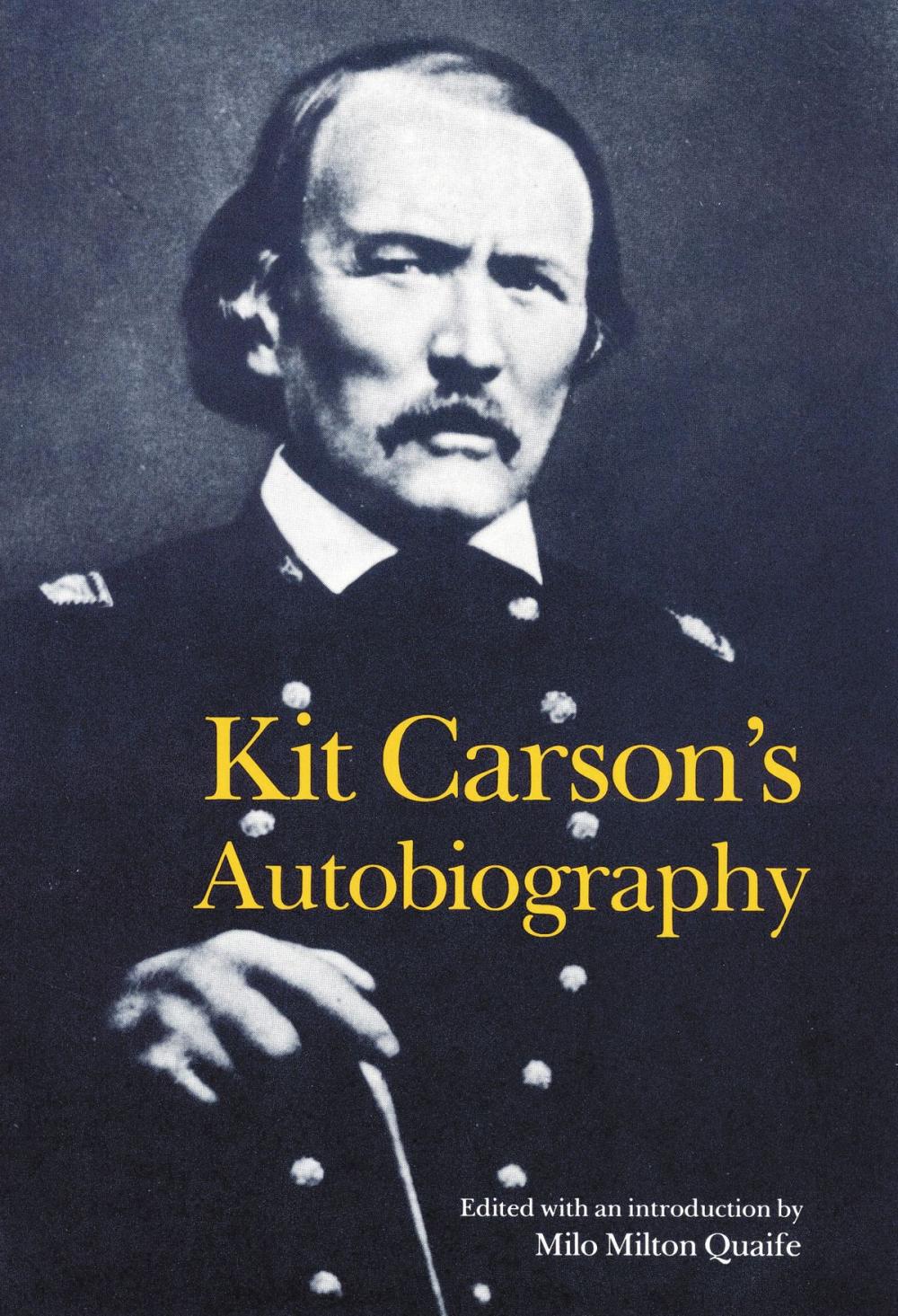 Big bigCover of Kit Carson's Autobiography