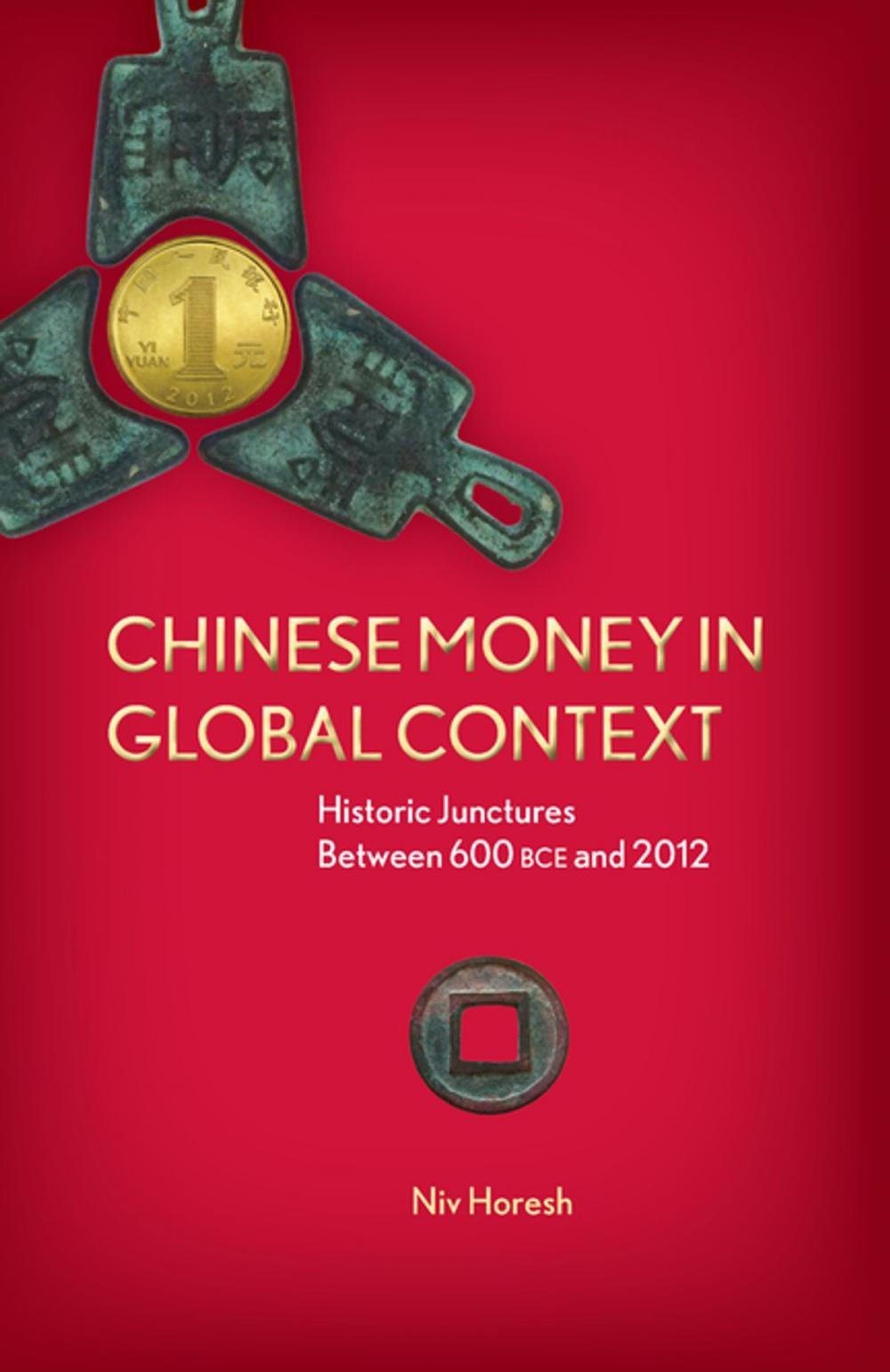 Big bigCover of Chinese Money in Global Context