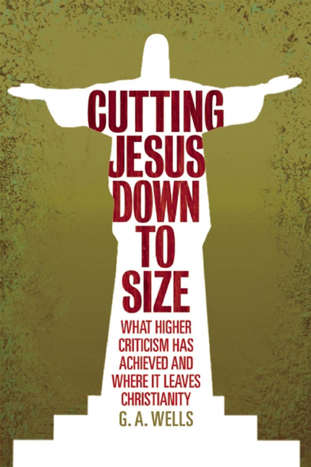 Big bigCover of Cutting Jesus Down to Size