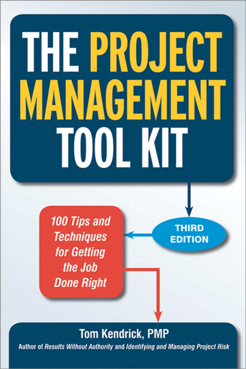 Big bigCover of The Project Management Tool Kit