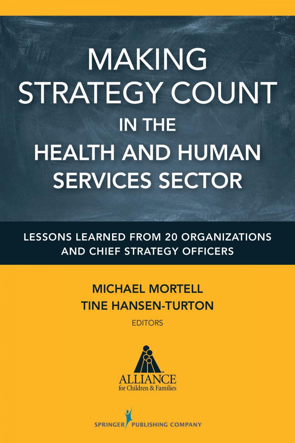 Big bigCover of Making Strategy Count in the Health and Human Services Sector